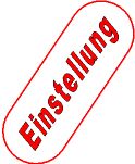 Einstellung